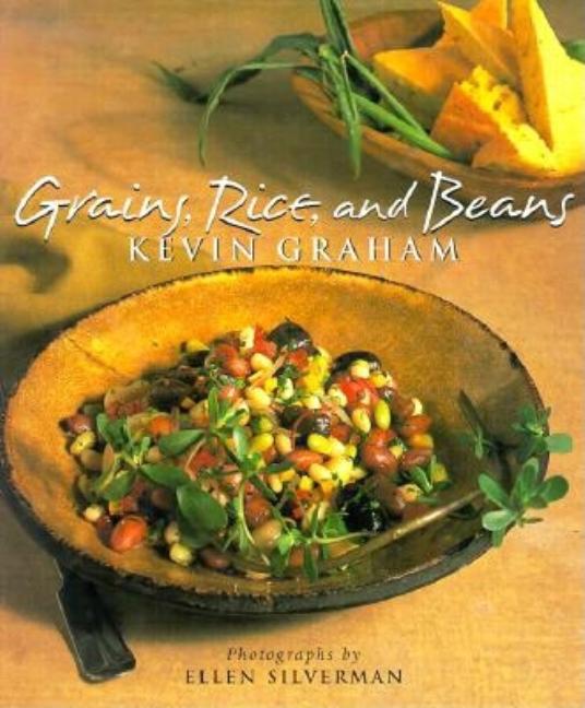 Item #542863 Grains, Rice, and Beans. Kevin Graham