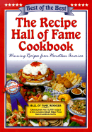 Item #619579 The Recipe Hall of Fame Cookbook: Winning Recipes from Hometown America. Gwen McKee,...