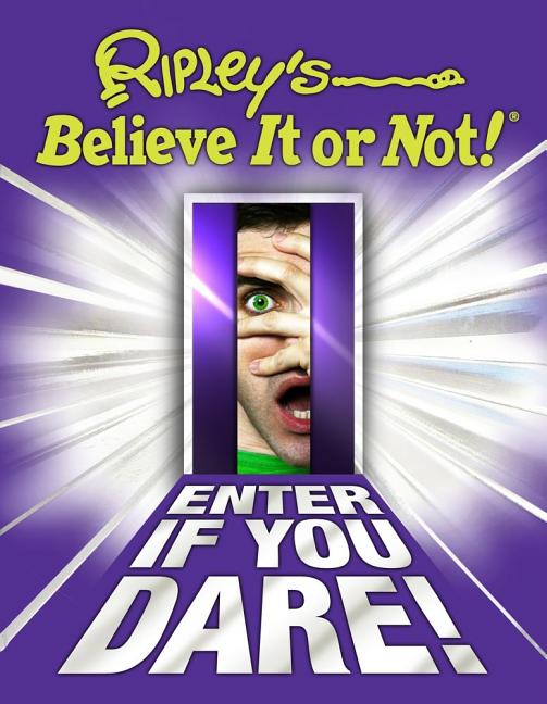 Item #504484 Ripley's Believe It Or Not! Enter If You Dare (7) (ANNUAL). Ripley’s Believe...