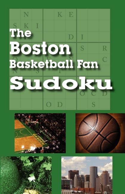 Item #575328 The Boston Basketball Fan Sudoku. Don Korte