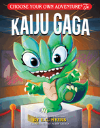 Item #621105 Kaiju Gaga. E. C Myers