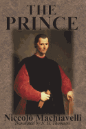 Item #574272 The Prince. Niccolò Machiavelli
