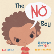 Item #572003 The No Boy. Ellia Ana Hill