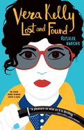 Vera Kelly: Lost and Found (Vera Kelly, 3. Rosalie Knecht.