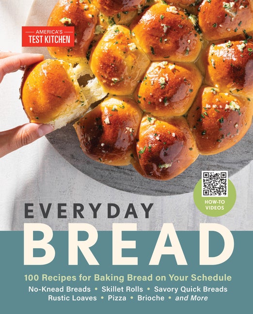 Item #565314 Everyday Bread: 100 Recipes for Baking Bread on Your Schedule. America's Test Kitchen
