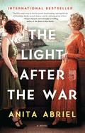 Item #613591 Light After the War. Anita Abriel
