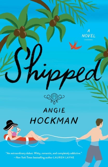 Shipped. Angie Hockman.