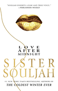 Love After Midnight. Sister Souljah.