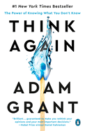 Item #574815 Think Again: The Power of Knowing What You Don't Know. Adam Grant