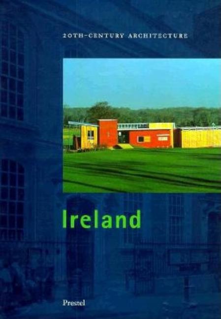Item #462289 20Th-Century Architecture Ireland