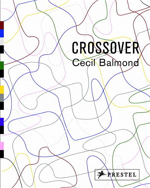 Item #462442 Crossover. Cecil Balmond