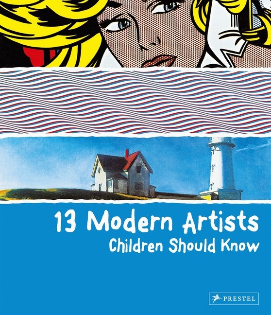 Item #551905 13 Modern Artists Children Should Know (Children Should Know) (13 Children Should...