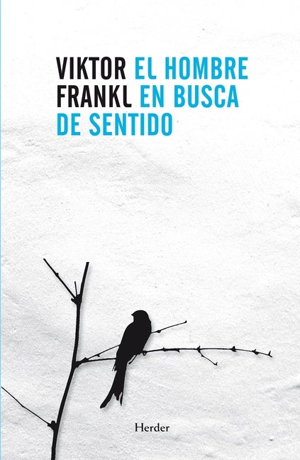 Item #568608 El hombre en busca de sentido (Spanish Edition). Viktor Emil Frankl
