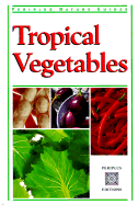Item #610294 Tropical Vegetables. Wendy Hutton