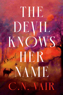 Devil Knows Her Name