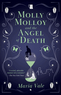 Item #573681 Molly Molloy and the Angel of Death. Maria Vale