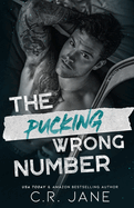 Item #617028 Pucking Wrong Number. C. R Jane