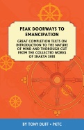 Item #582817 Peak Doorways to Emancipation: Texts on the Introduction to the Nature of Mind and...