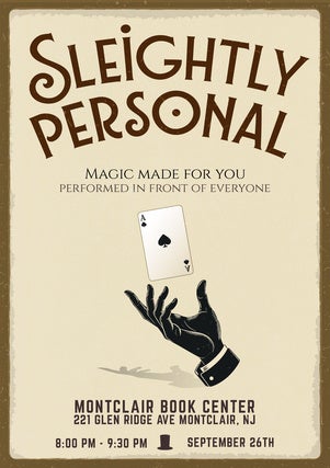 Sleightly Personal - A Magical Experience